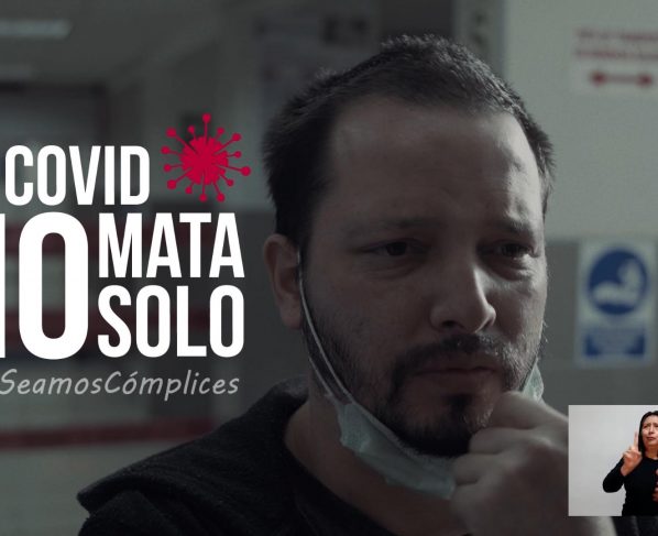 Gobierno lanza campaña “El COVID no mata solo. No seamos cómplices” para luchar contra la pandemia